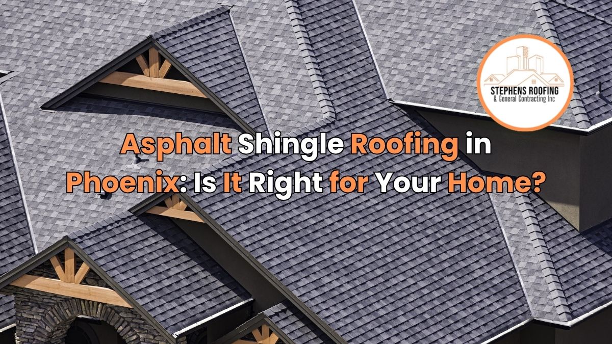 Asphalt shingle roof on a Phoenix-area home